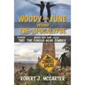 Woody and June versus the Fungus-Head Zombies