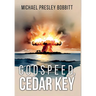 Godspeed, Cedar Key