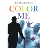 Color Me: The Death of Oblivion, A Rhythmic Requiem in Three Acts