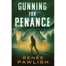 Gunning for Penance