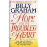 Hope For The Troubled Heart: Hope For The Troubled Heart: Finding God In The Midst Of Pain