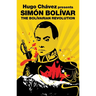 The Bolivarian Revolution