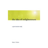 The Idea of Enlightenment: A Postmortem Study