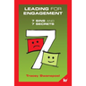 Leading for engagement: 7 Sins and 7 Secrets: 7 SINS and 7 SECRETS