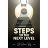Nine Steps to the Next Level