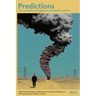Predictions Volume 1: From speculative ethnography to apocalyptic testimony