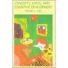 Concepts, Kinds, and Cognitive Development