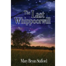 The Last Whippoorwill