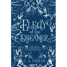 Elegy of the Dreamer