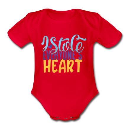 I stole everyone's Heart Short Sleeve Baby Bodysuit by Tshirt Unlimited