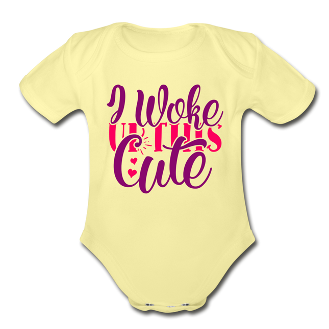 I woke Up this Cute Short Sleeve Baby Bodysuit by Tshirt Unlimited