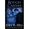 Rough Canvas: A Nature of Desire Series Novel