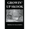 Growin' Up Skook
