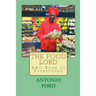 The Food Lord ABC Book of Superfoods