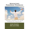 Managing Personal Finances: Taking Charge of Your Financial Future