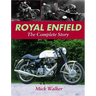Royal Enfield: The Complete Story
