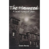 The Haunted: A Social History of Ghosts