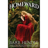 Homeward: TNDS: Tales from the world of the Noble Dead Saga