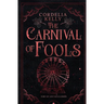 The Carnival of Fools: A YA Paranormal Adventure Novel