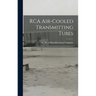 RCA Air-cooled Transmitting Tubes