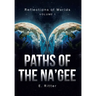 Paths of the Na'gee