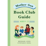 Mother-Son Book Club Guide