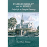 Charles Mollet and his World: Daily Life in Georgian Guernsey