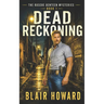 Dead Reckoning