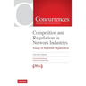 Competition and Regulation in Network Industries: Essays in Industrial Organisation