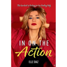 In On the Action