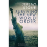 Surviving the New World Order