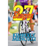 27 Stages: (a novel)