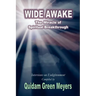 Wide Awake: The Miracle of Spiritual Breakthrough