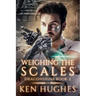 Weighing the Scales