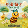 Bob-Bee Finds Home