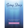 Going Deep: My Transcendent Journey into Theta Consciousness
