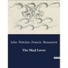 The Mad Lover
