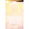 Silent Magic: United Twinkle Sisters Adventure