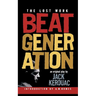 Beat Generation: The Lost Work