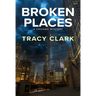Broken Places