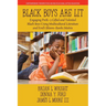 Black Boys are Lit: Engaging PreK-3 Gifted and Talented Black Boys Using Multicultural Literature and Ford's Bloom-Banks Matrix