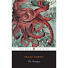The Octopus: A Story of California