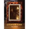 Lithium Fire