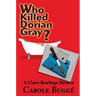 Who Killed Dorian Gray?