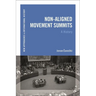 Non-Aligned Movement Summits: A History