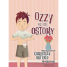 Ozzy and His Ostomy