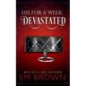 Devastated: A Billionaire Auction Romance