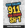 Dispatcher Coloring Book: Funny Relatable Quotes Stress Relieving Appreciation Gift Idea For 911 Operator Dispatchers And First Responders