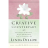 Creative Counterpart: Becoming the Woman, Wife, and Mother You've Longed to Be