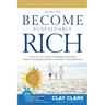 A Millionaire's Guide How to Become Sustainably Rich: A Step-By-Step Guide to Building a Successful, Money-Generating, and Time-Freedom Creating Busin